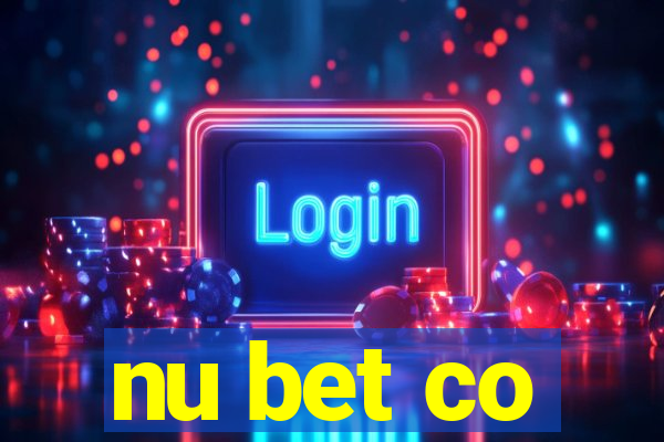 nu bet co